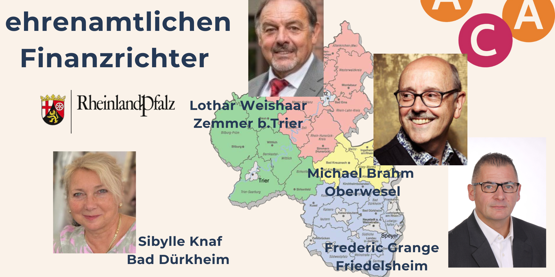 Bild mit der Landkarte von Rheinland-Pfalz mit den Bildern von den ehrenamtlichen Finanzrichtern (c) ACA Rheinland Pfalz Bild mit der Landkarte von Rheinland-Pfalz mit den Bildern von den ehrenamtlichen Finanzrichtern