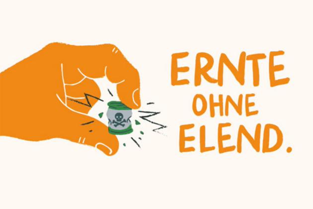 Eine große gezeichnete Hand zerquetscht ein Fass mit Giftmüll. Daneben der Schriftzug 'Ernete ohne Elend'