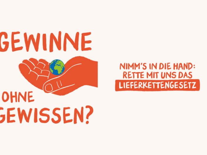 Plakat zur Initiative Lieferkettengesetz mit einer gezeichneten Hand, die ein Weltkugel hält, und Informationen.