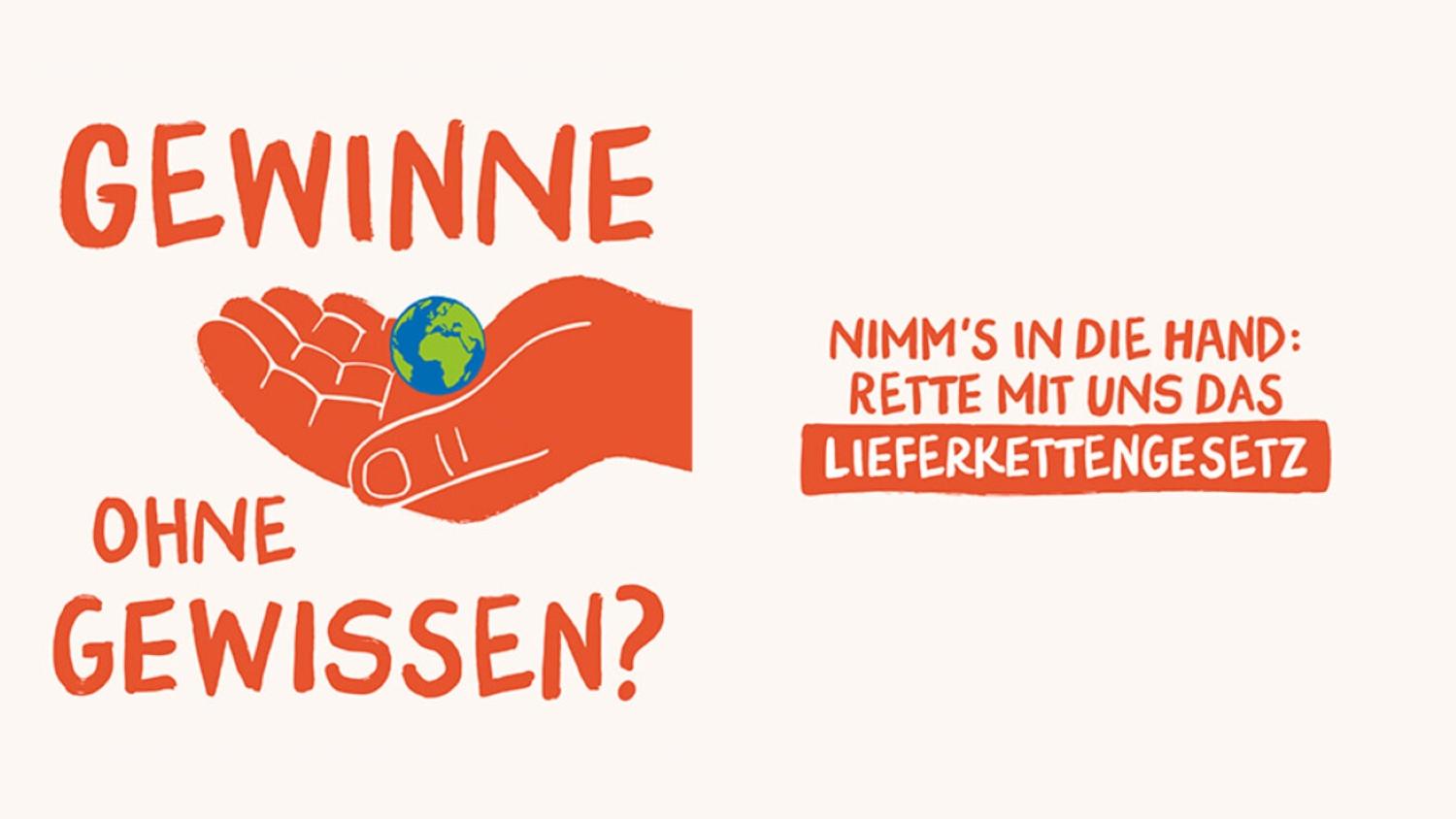 Plakat zur Initiative Lieferkettengesetz mit einer gezeichneten Hand, die ein Weltkugel hält, und Informationen.